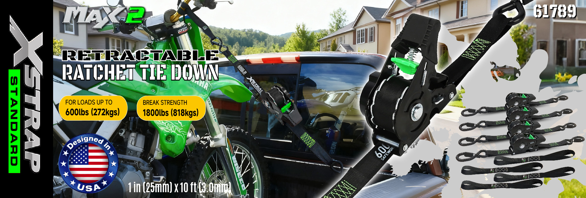Xstrap 61789 Strapaí Ceangail Síos In-aistarraingthe Ratchet 1 in x 10 troigh Ceangal Slán do Ghluaisrothar Neart Briseadh Cadhc Scaird 1,500LBS/680KG